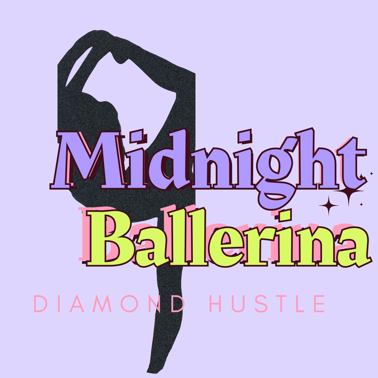 Diamond Hustle (Midnight Ballerina)