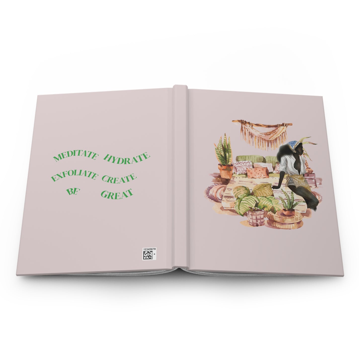 Boho Plant Room Hardcover Journal — "Meditate, Hydrate, Exfoliate, Create, Be Great"
