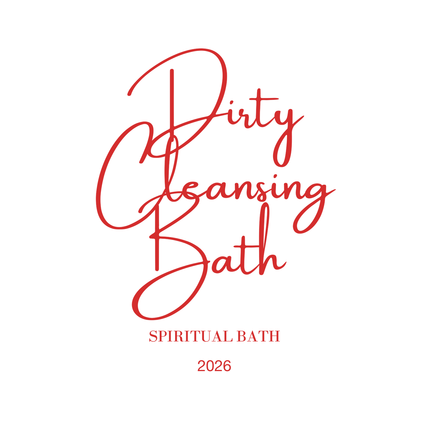 Dirty Cleansing Bath (1 One Day)