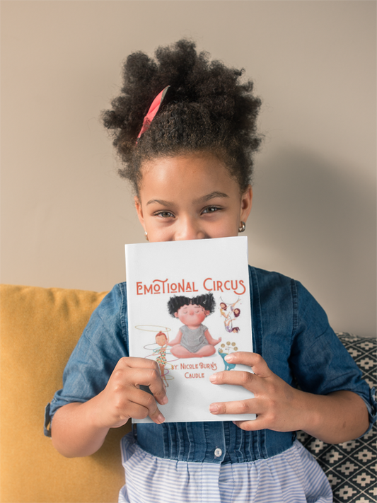 Emotional Circus — Teaching Kids to Tame Their Feelings Through Play