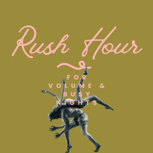 Rush Hour (SERVICE WORKERS / TIP JOBS)