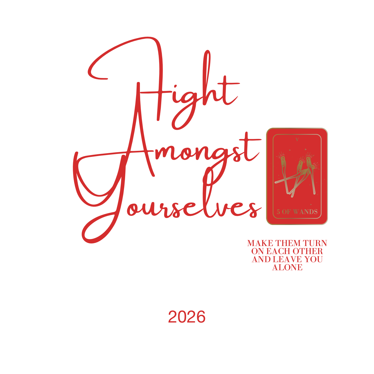 Fight Amongst Yourselves (5 of Wands Oil)