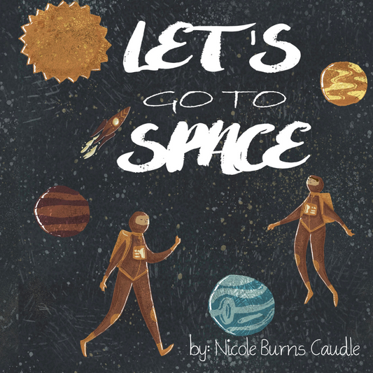 Let’s Go To Space
